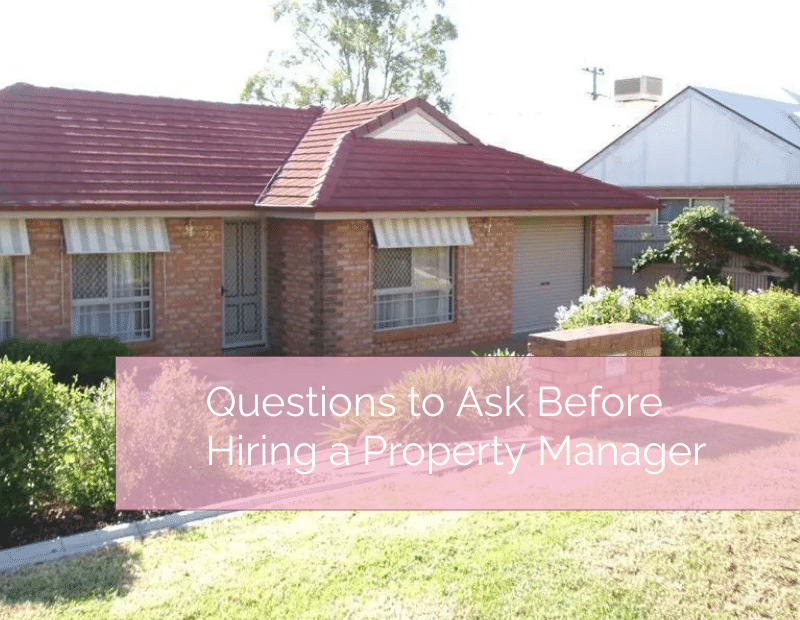 You are currently viewing Questions to Ask Before Hiring a Property Manager